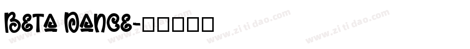 Beta Dance字体转换